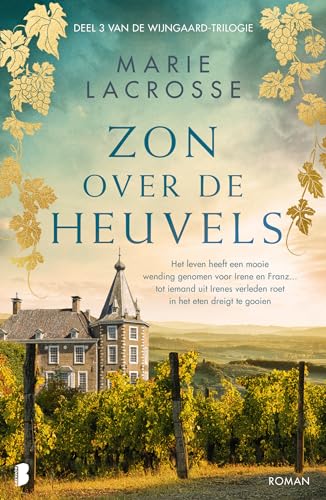 Zon over de heuvels: Deel 3 Wijngaard-serie (Wijngaard, 3) von Boekerij