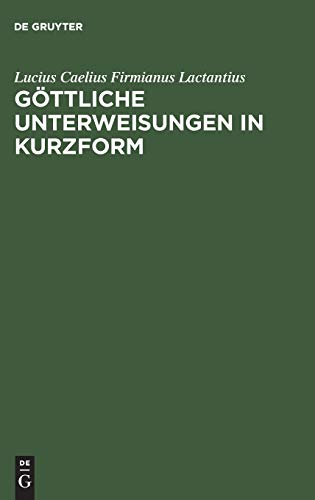 Göttliche Unterweisungen in Kurzform