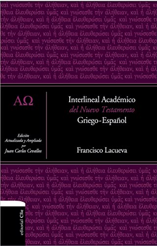 Interlineal académico del Nuevo Testamento: Griego-Español