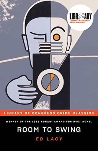 Room to Swing (Library of Congress Crime Classics)