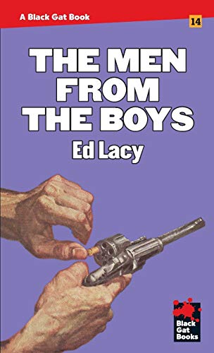 The Men From the Boys (Black Gat Books, Band 14)