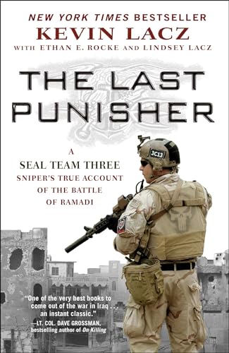 The Last Punisher: A SEAL Team THREE Sniper's True Account of the Battle of Ramadi von Threshold Editions
