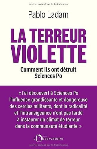 LA TERREUR VIOLETTE: COMMENT ILS ONT DETRUIT SCIENCES PO von L'OBSERVATOIRE