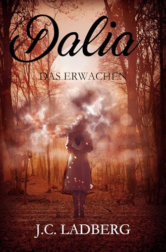 Dalia: Das Erwachen