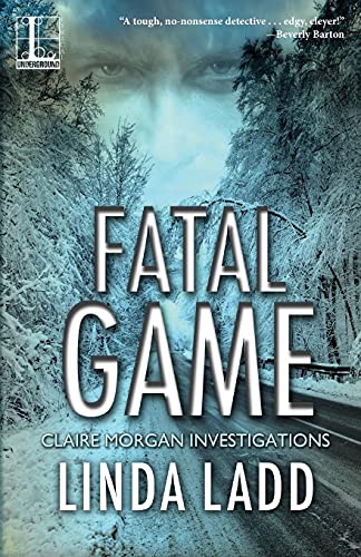 Fatal Game (Claire Morgan Investigations, Band 3)