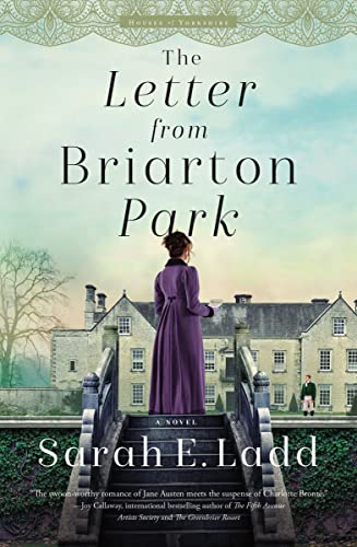The Letter from Briarton Park (The Houses of Yorkshire Series, Band 1)