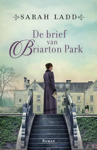De brief van Briarton Park: roman von KokBoekencentrum Fictie
