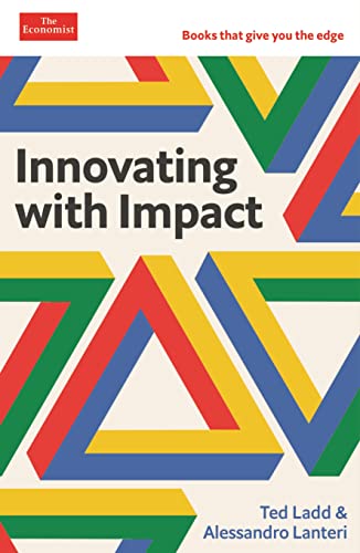 Innovating with Impact: An Economist Edge book von Economist Books