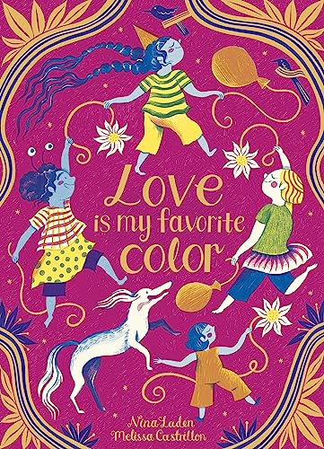 Love Is My Favorite Color von Simon & Schuster/Paula Wiseman Books