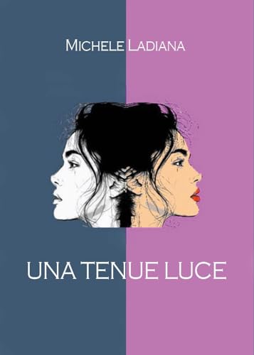 Una tenue luce von Youcanprint