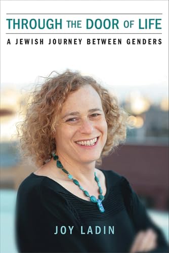 Through the Door of Life: A Jewish Journey Between Genders (Living Out)
