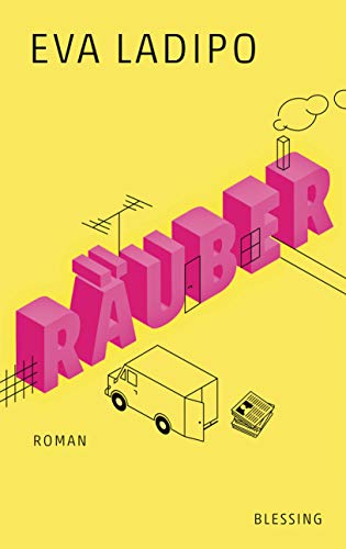 Räuber: Roman