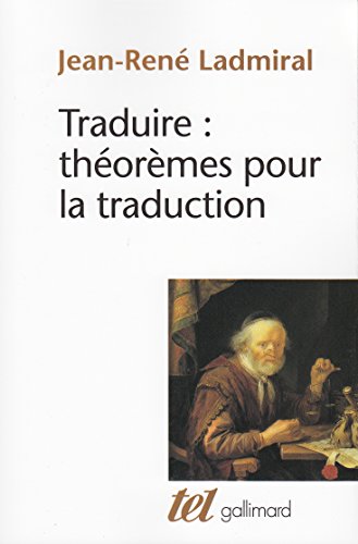 Traduire : théorèmes pour la traduction