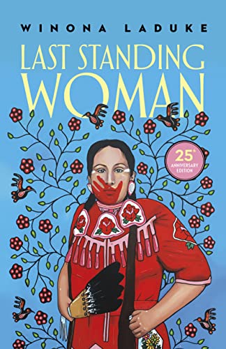 Last Standing Woman: 25th Anniversary Edition