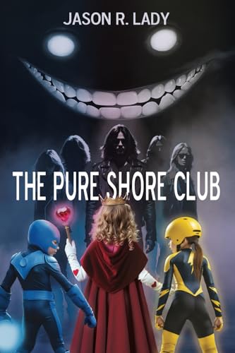 The Pure Shore Club The Pure Shore Club von Black Rose Writing