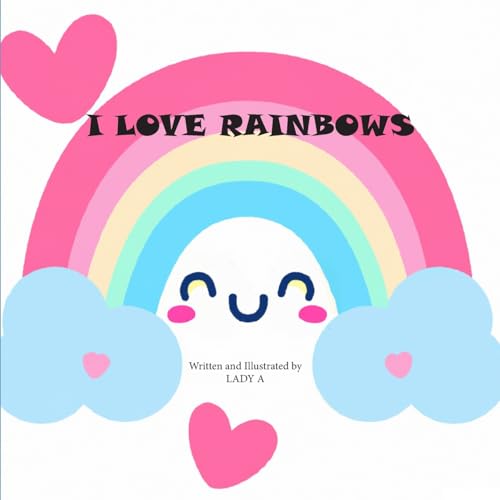 I Love Rainbows von Boulevard Books
