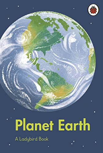A Ladybird Book: Planet Earth A Ladybird Book: Planet Earth von Ladybird