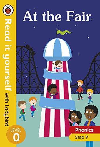 At the Fair – Read it yourself with Ladybird Level 0: Step 9 At the Fair – Read it yourself with Ladybird Level 0: Step 9