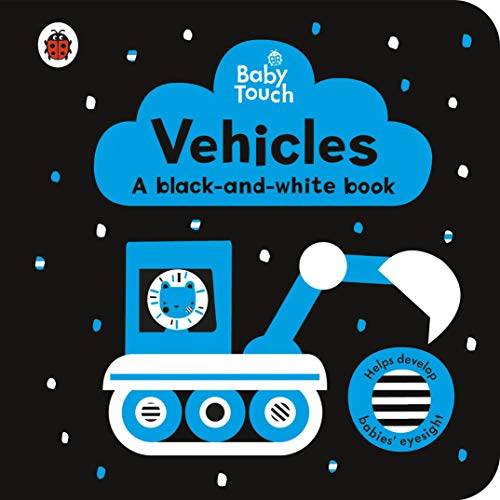 Baby Touch: Vehicles: a black-and-white book von Penguin Random House Children's UK