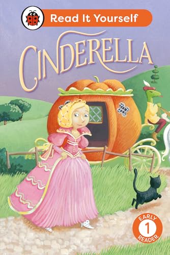 Cinderella: Read It Yourself - Level 1 Early Reader Cinderella: Read It Yourself - Level 1 Early Reader