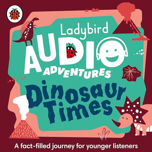 Ladybird Audio Adventures: Dinosaur Times