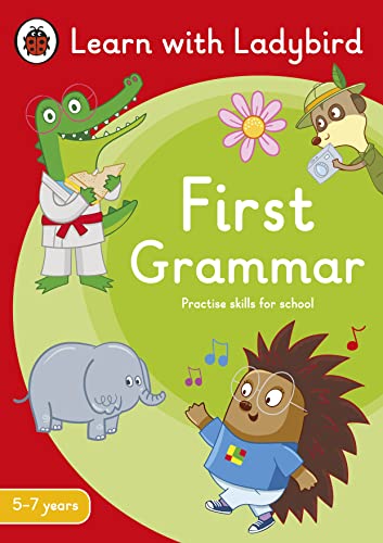 First Grammar: A Learn with Ladybird Activity Book 5-7 years: Ideal for home learning (KS1)