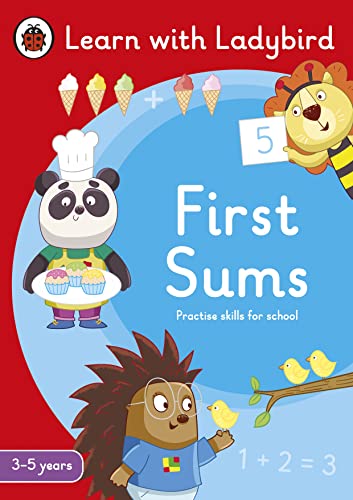 First Sums: A Learn with Ladybird Activity Book 3-5 years: Ideal for home learning (EYFS)