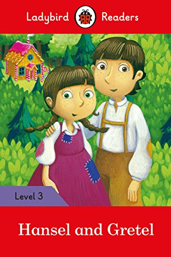 Ladybird Readers Level 3 - Hansel and Gretel (ELT Graded Reader) von Editorial Vicens Vives