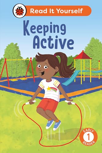 Keeping Active: Read It Yourself - Level 1 Early Reader Keeping Active: Read It Yourself - Level 1 Early Reader von Ladybird