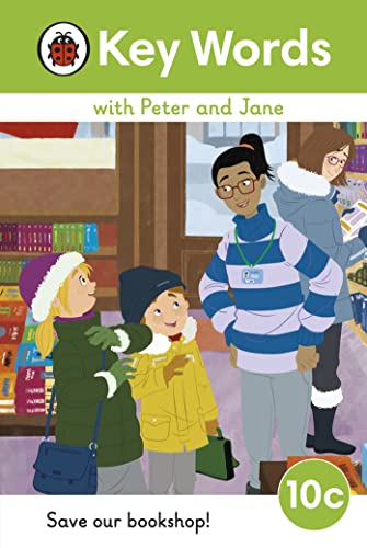 Key Words with Peter and Jane Level 10c – Save Our Bookshop! Key Words with Peter and Jane Level 10c – Save Our Bookshop! von Ladybird