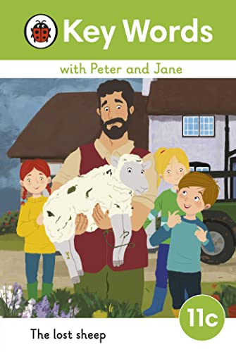 Key Words with Peter and Jane Level 11c – The Lost Sheep Key Words with Peter and Jane Level 11c – The Lost Sheep von Ladybird