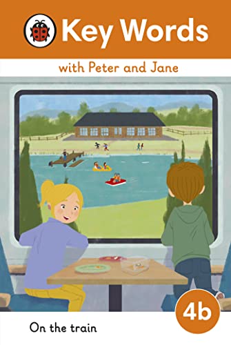 Key Words with Peter and Jane Level 4b – On the Train Key Words with Peter and Jane Level 4b – On the Train von Ladybird