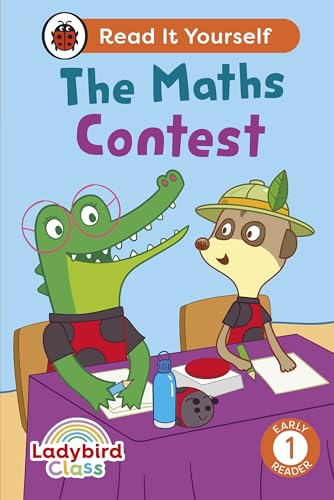 Ladybird Class - The Maths Contest: Read It Yourself - Level 1 Early Reader Ladybird Class - The Maths Contest: Read It Yourself - Level 1 Early Reader von Ladybird