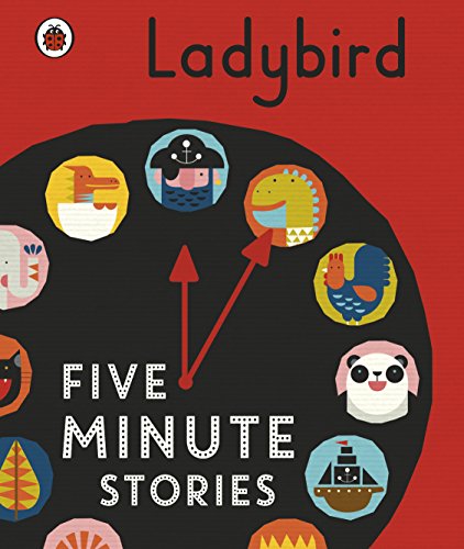 Ladybird Five-Minute Stories Ladybird Five-Minute Stories