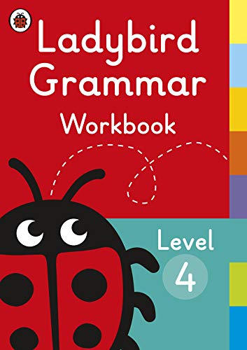 Ladybird Grammar Workbook Level 4 Ladybird Grammar Workbook Level 4