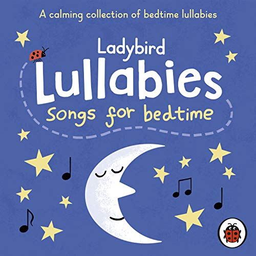 Ladybird Lullabies: Songs for Bedtime