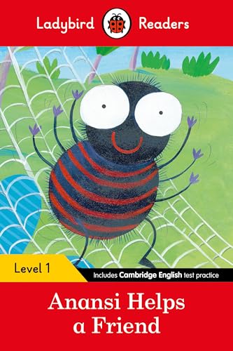 Ladybird Readers Level 1 - Anansi Helps a Friend (ELT Graded Reader) von Ladybird