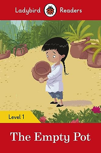 Ladybird Readers Level 1 - The Empty Pot (ELT Graded Reader)