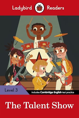 Ladybird Readers Level 3 - The Talent Show (ELT Graded Reader)