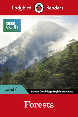 Ladybird Readers Level 4 - BBC Earth - Forests (ELT Graded Reader)