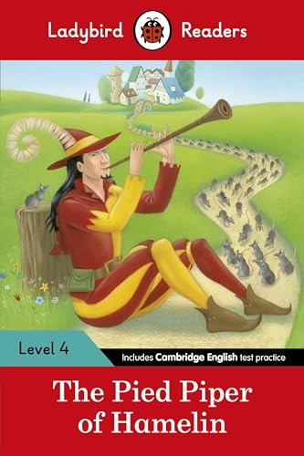 Ladybird Readers Level 4 - The Pied Piper (ELT Graded Reader)