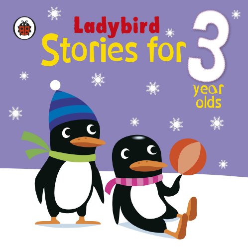 Ladybird Stories for 3 Year Olds von LADYBIRD