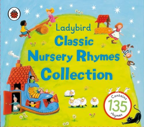 Ladybird: Classic Nursery Rhymes Collection Ladybird: Classic Nursery Rhymes Collection