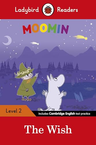 Ladybird Readers Level 2 - Moomin - The Wish (ELT Graded Reader)