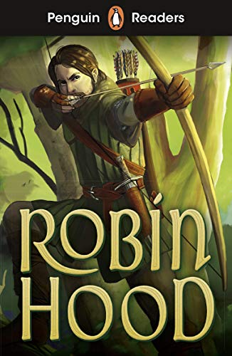 Penguin Readers Starter Level: Robin Hood (ELT Graded Reader): Abridged Edition von Penguin