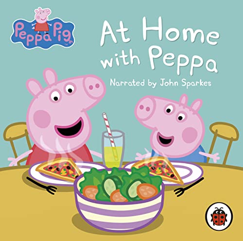 Peppa Pig: At Home with Peppa von Ladybird
