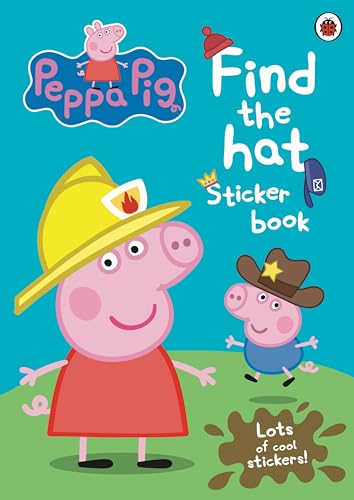 Peppa Pig: Find the Hat Sticker Book Peppa Pig: Find the Hat Sticker Book