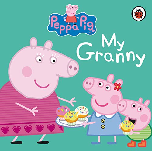 Peppa Pig: My Granny von Ladybird