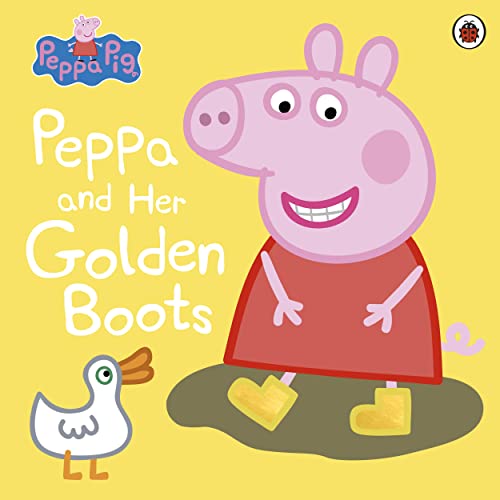 Peppa Pig: Peppa and Her Golden Boots: Bilderbuch