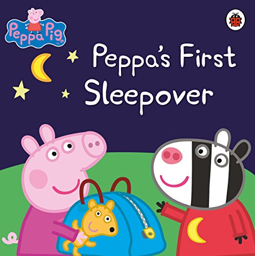 Peppa Pig: Peppa's First Sleepover Peppa Pig: Peppa's First Sleepover